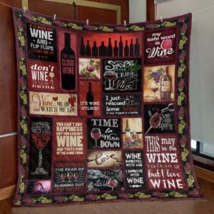 Wine Is Fine Quilt Blanket No96  Quilt